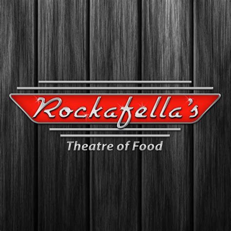 Rockafella's Theatre of Food .